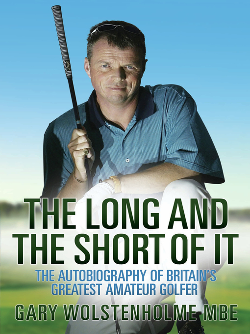 Title details for The Long and the Short of It by Gary Wolstenholme - Available